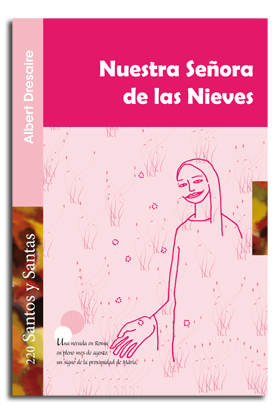 [9788498057355] Nuestra señora de las Nieves