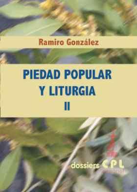 [9788498054439] Piedad popular y Liturgia II