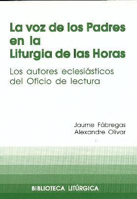 [9788474678246] Voz de los Padres en la Liturgia de las Horas, La