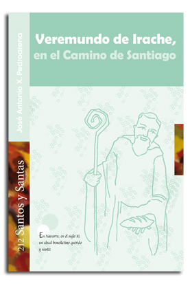 [9788498056907] Veremundo de Irache, en el Camino de Santiago