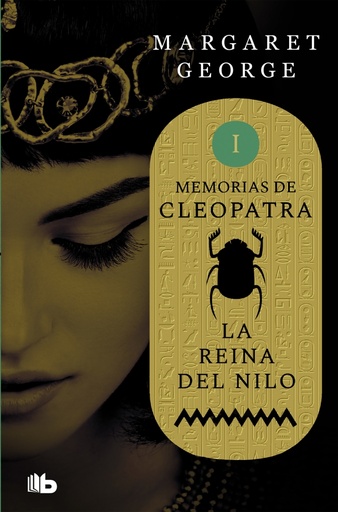 [9788490708484] La Reina del Nilo (Memorias de Cleopatra 1)