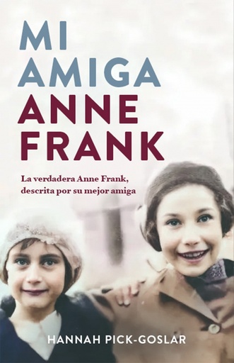 [9788401032172] Mi amiga Anne Frank