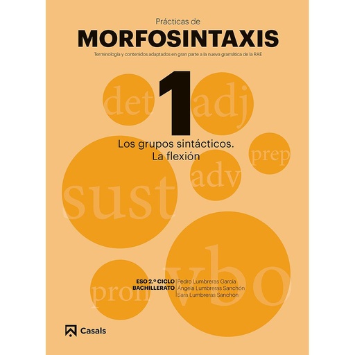 [9788421866023] Prácticas de Morfosintaxis 1 Los grupos sintácticos. La flexión
