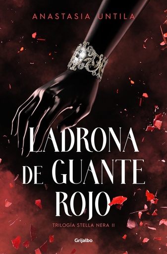 [9788425365713] Ladrona de guante rojo (Trilogía Stella Nera 2)