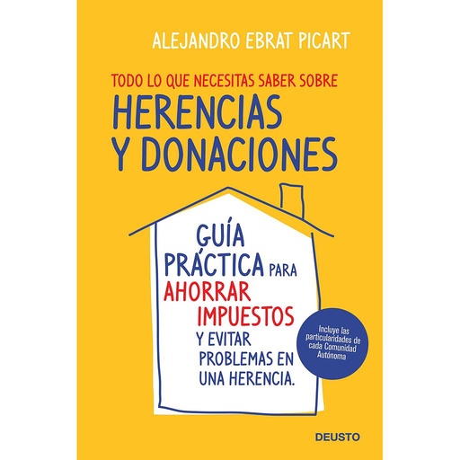 [9788423427987] Todo lo que necesitas saber sobre herencias  y donaciones