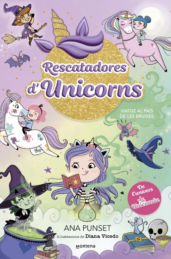 [9788419746702] Rescatadores d'Unicorns 3 - Viatge al país de les bruixes