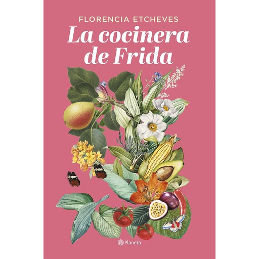 [9788408276678] La cocinera de Frida