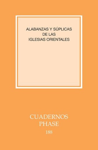 [9788498053722] Alabanzas y súplicas de las iglesias orientales