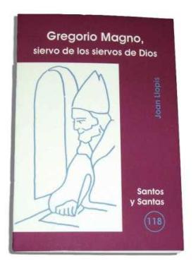 [9788498051292] Gregorio, siervo de los siervos de Dios