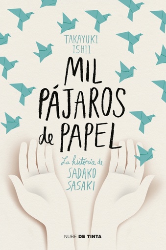 [9788417605438] Mil pájaros de papel