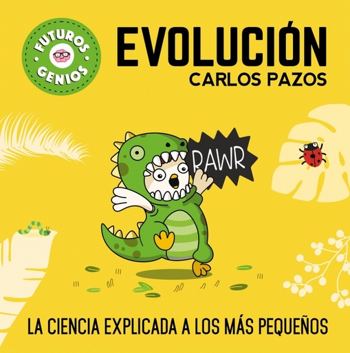 [9788448851927] Evolución (Futuros Genios 3)
