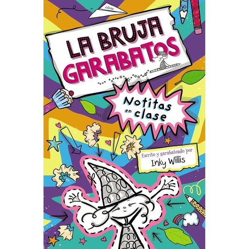 [9788469663288] La bruja Garabatos, 1. Notitas en clase