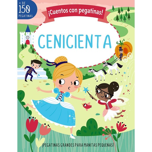 ¡Cuentos con pegatinas! Cenicienta