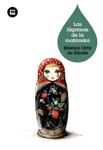 [9788483432914] Las lágrimas de la matrioska