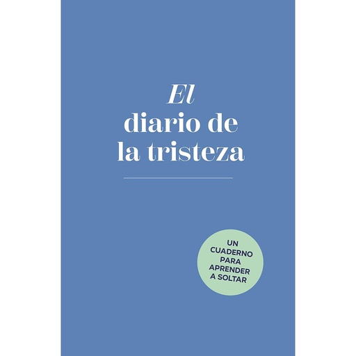 [9788401034930] El diario de la tristeza