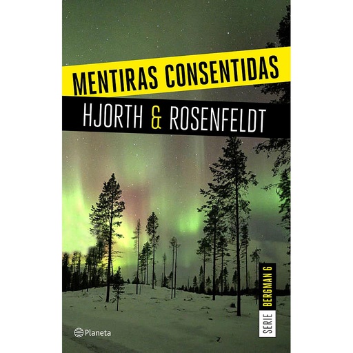 [9788408205326] Mentiras consentidas (Serie Bergman 6)
