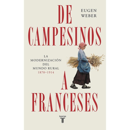 [9788430625987] De campesinos a franceses