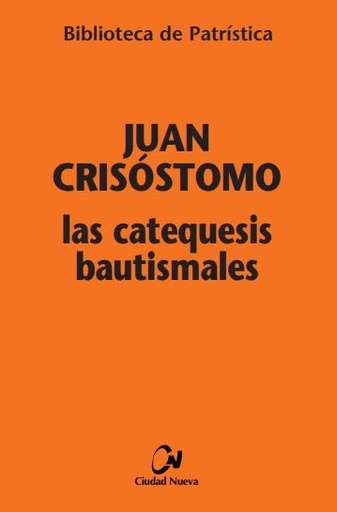 [9788486987930] Las catequesis bautismales