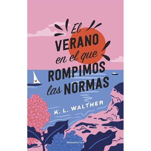 [9788419449344] El verano en el que rompimos las normas