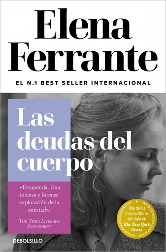 [9788466344371] Las deudas del cuerpo (Dos amigas 3)
