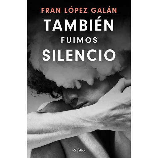 [9788425368004] También fuimos silencio