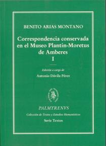 Correspondencia conservada en el Museo Plantin-Moretus de Amberes (2 vols.)