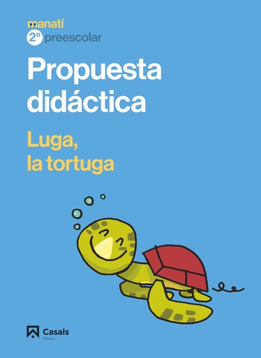 [9788421871850] PD Manatí. 2º Preescolar Luga, la tortuga