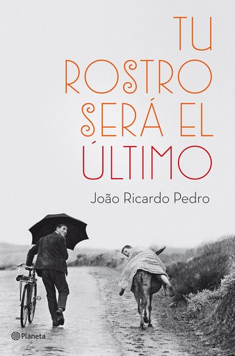 [9788408036999] Tu rostro será el último