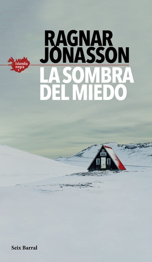 [9788432235610] La sombra del miedo (Serie Islandia Negra 1)