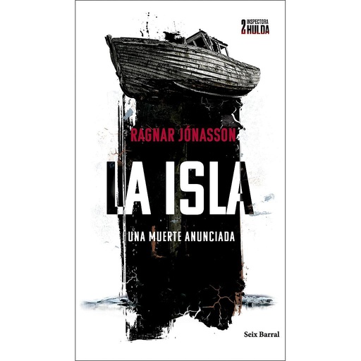 [9788432243271] La isla (Serie Inspectora Hulda 2)