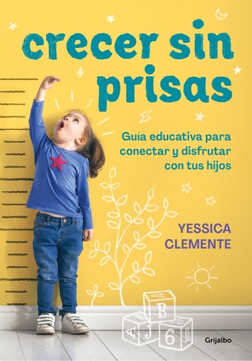 [9788418055249] Crecer sin prisas