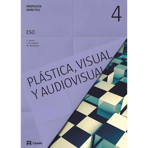 Propuesta didáctica Plástica, Visual y Audiovisual 4 ESO (2016)