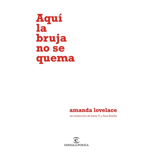 [9788467055122] Aquí la bruja no se quema
