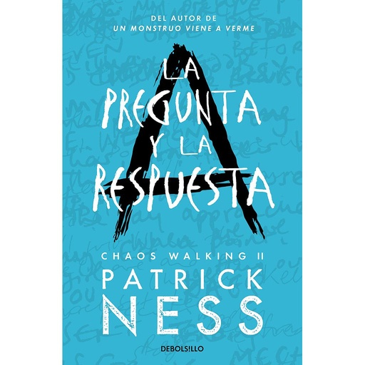 [9788466361279] La pregunta y la respuesta (Chaos Walking 2)