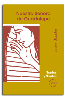 [9788474675016] Nuestra Señora de Guadalupe