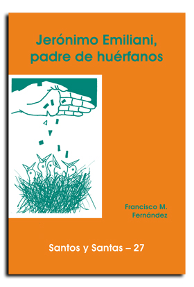 [9788474675184] Jerónimo Emiliani, padre de huérfanos