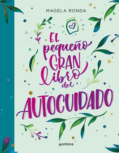 [9788418483424] El pequeño gran libro del autocuidado
