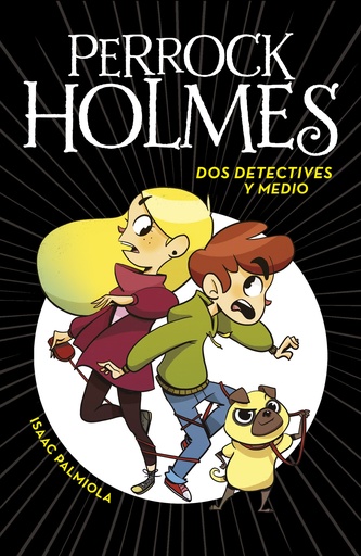 [9788490436158] Perrock Holmes 1 - Dos detectives y medio