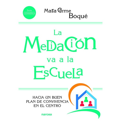 [9788427724938] La mediación va a la escuela