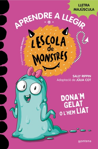 [9788419357908] Aprendre a llegir a l'Escola de Monstres 10 - Dona'm gelat o l'hem liat