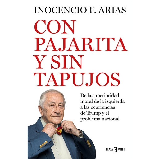 [9788401022531] Con pajarita y sin tapujos