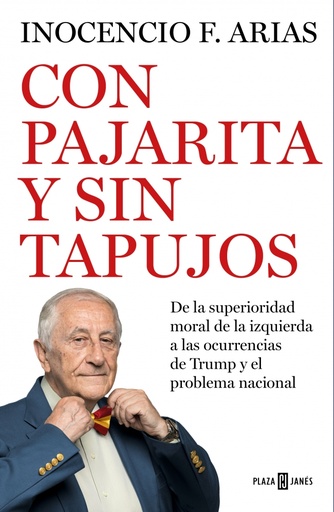 [9788401022531] Con pajarita y sin tapujos