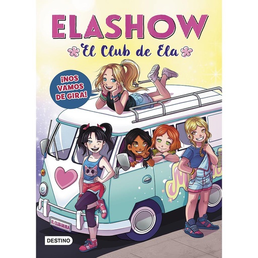 [9788408214786] Elashow 4. ¡Nos vamos de gira!