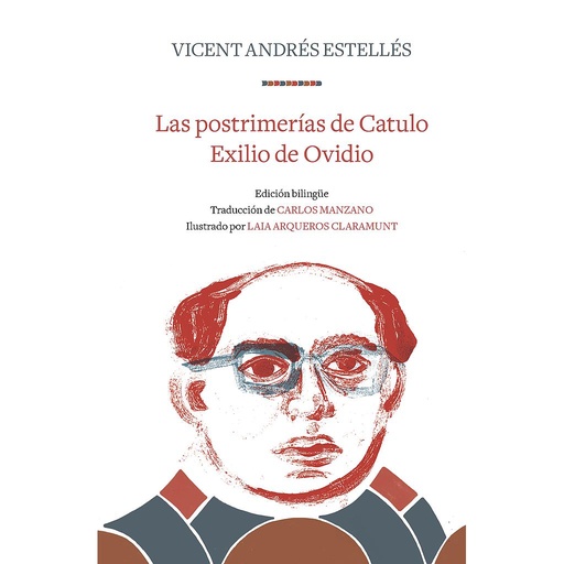 [9788466346313] Las postrimerías de Catulo | Exilio de Ovidio