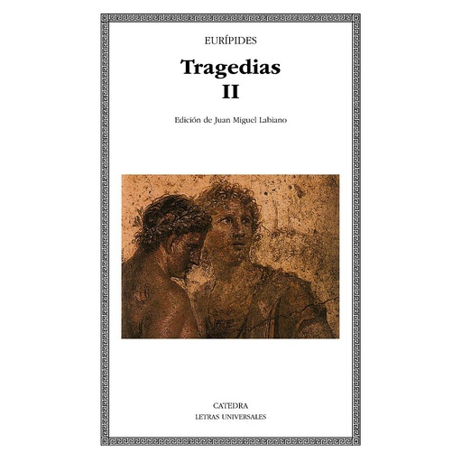[9788437617411] Tragedias II