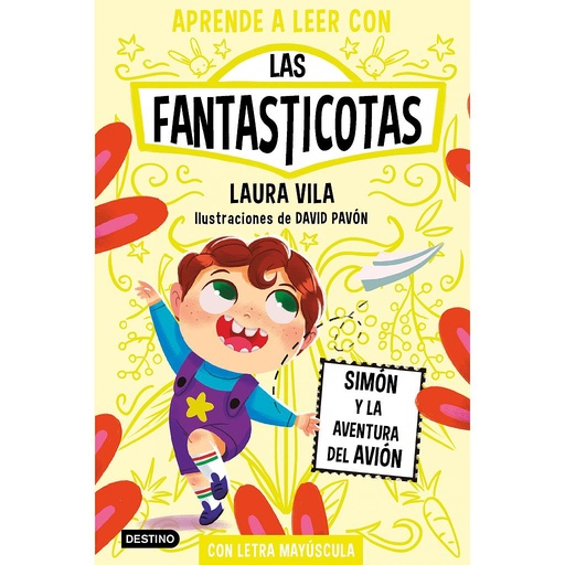 [9788408275480] Aprende a leer con Las Fantasticotas 6. Simón y la aventura del avión