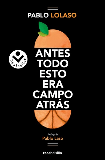 [9788418850608] Antes todo esto era campo atrás