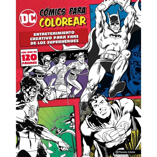[9788491461210] DC Cómics para colorear superhéroes