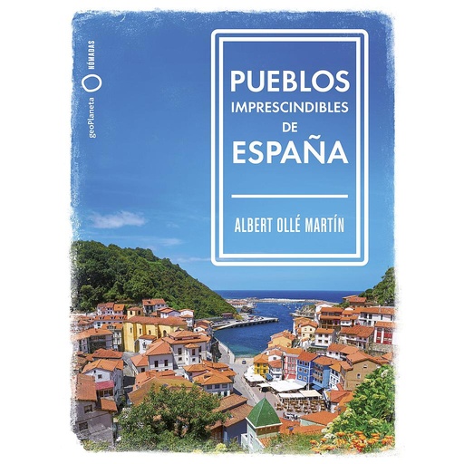 Pueblos imprescindibles de España