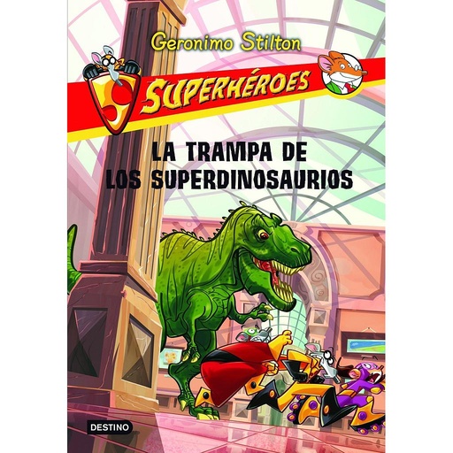 [9788408107293] La trampa de los superdinosaurios